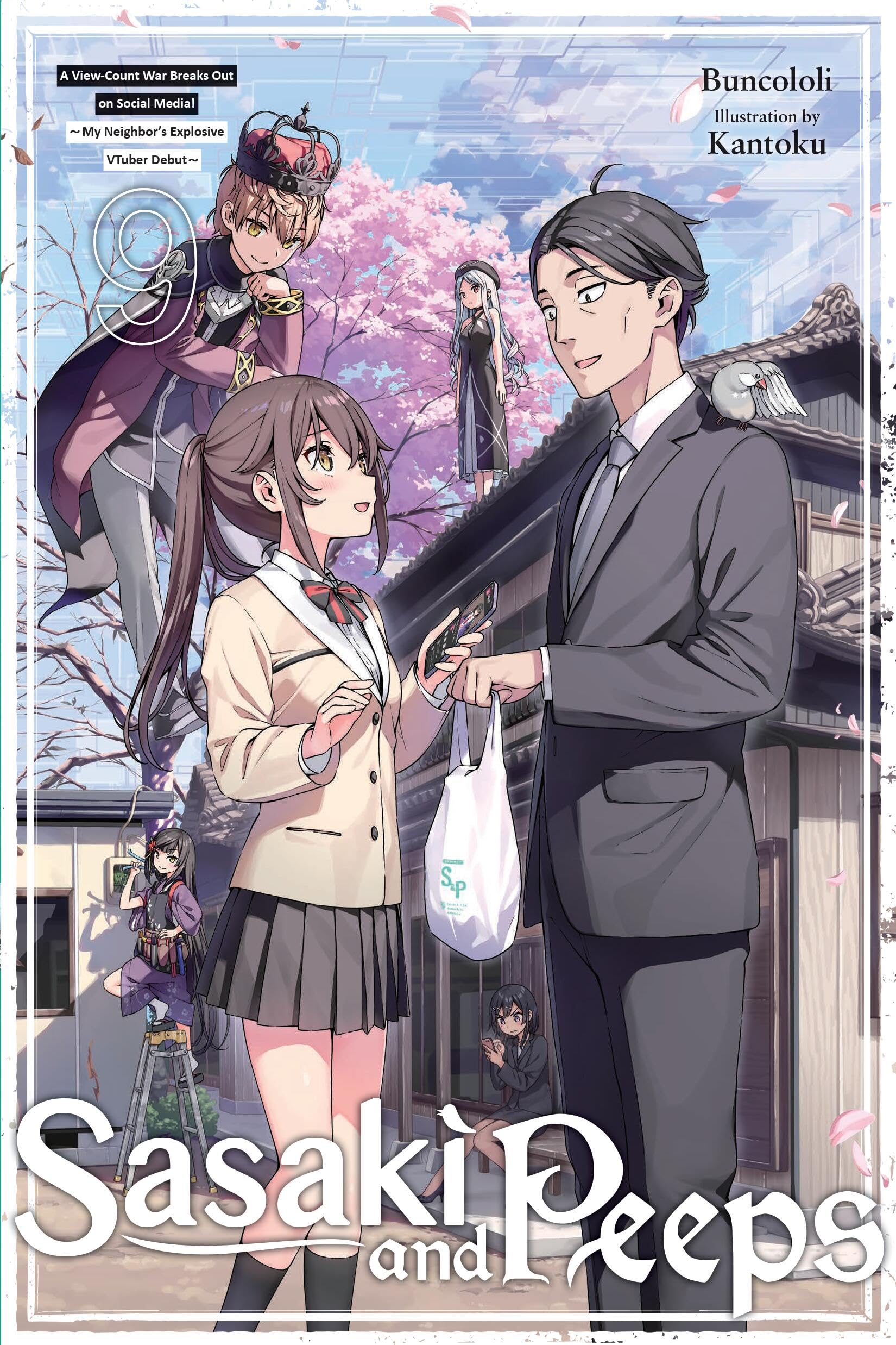 Sasaki and Peeps, Vol. 9 (light novel): A View-count War Breaks Out on Social Media! ~my Neighbor’s Explosive Vtuber Debut~ (Sasaki and Peeps, Light Novel, 9) Contemporary literature