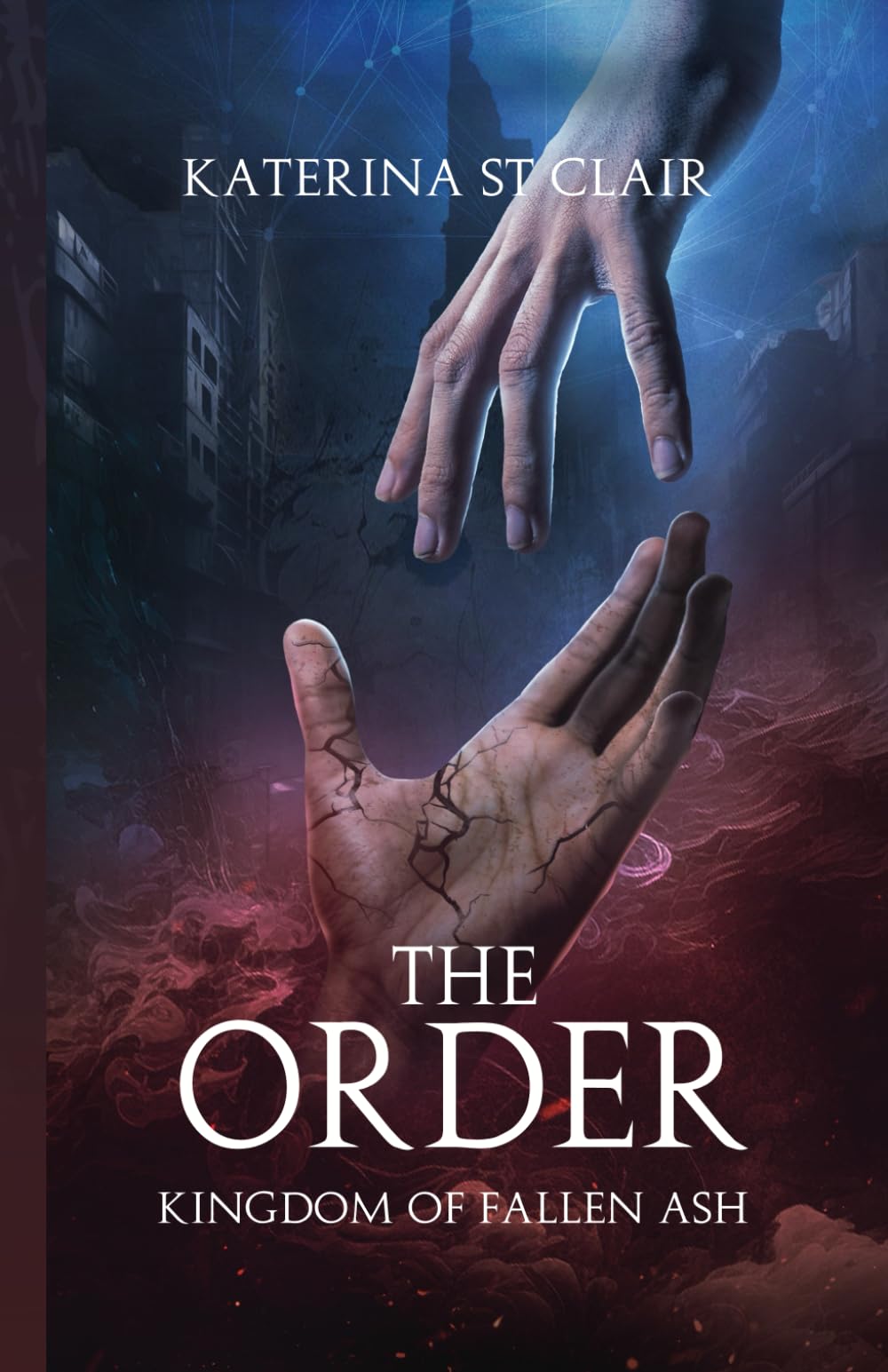 The Order: Kingdom of Fallen Ash (The Order Series, Band 1) Dark Fantasy