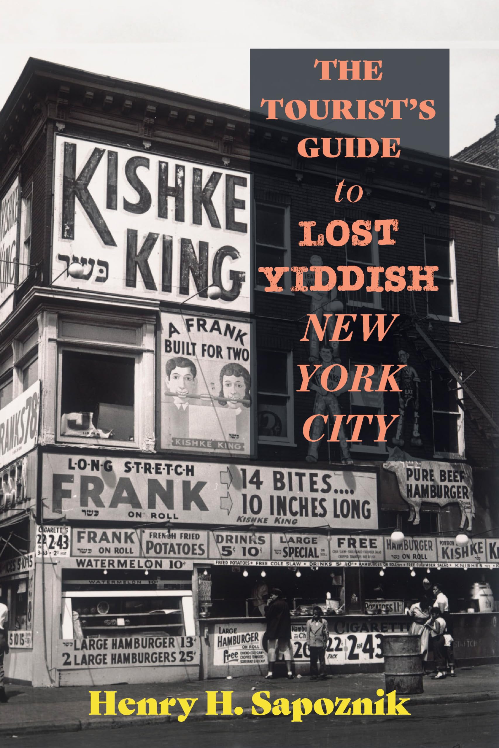 The Tourist's Guide to Lost Yiddish New York City Religion & Esotericism