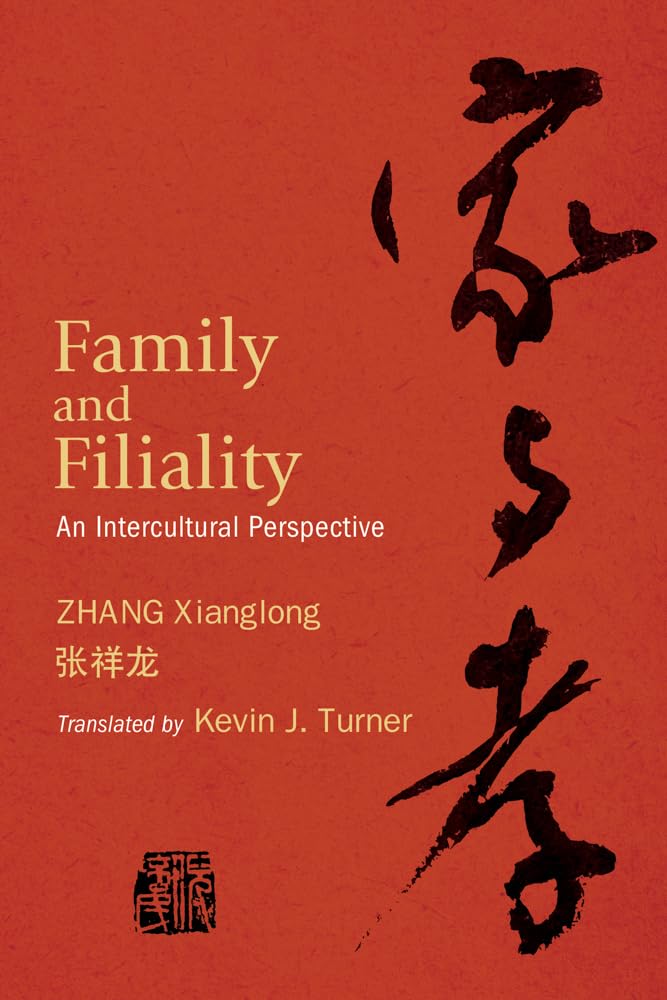 Family and Filiality Philosophy