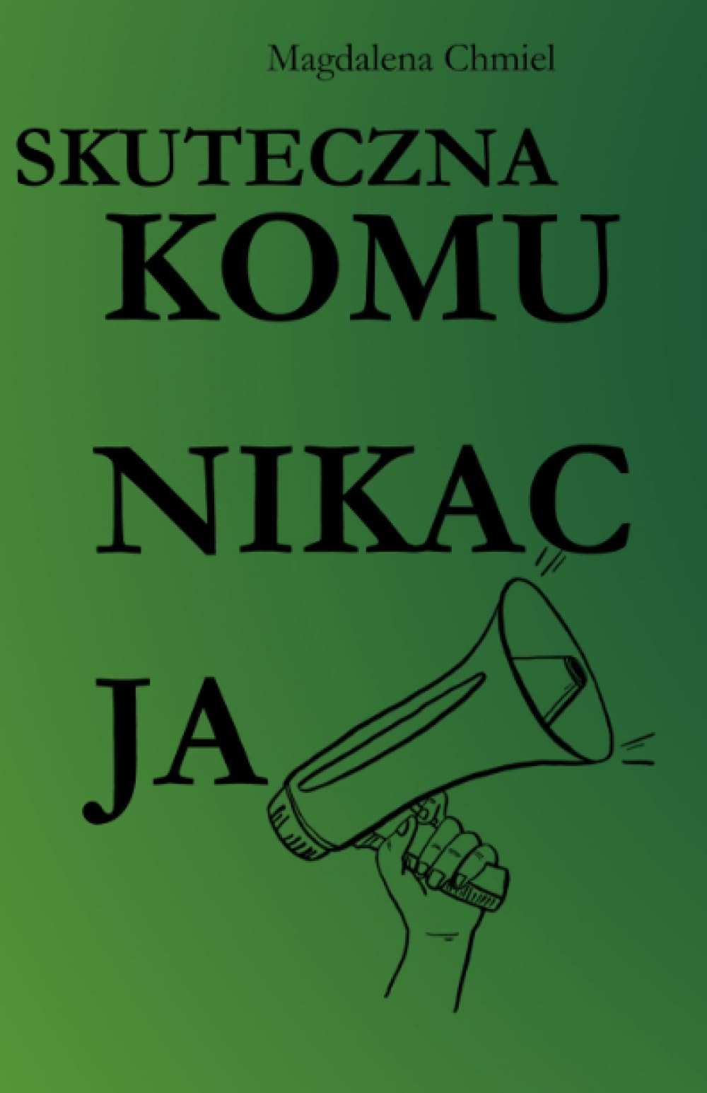 Skuteczna Komunikacja: Sztuka Nawiązywania Relacji i Zbudowania Pozytywnych Więzi Lifestyle