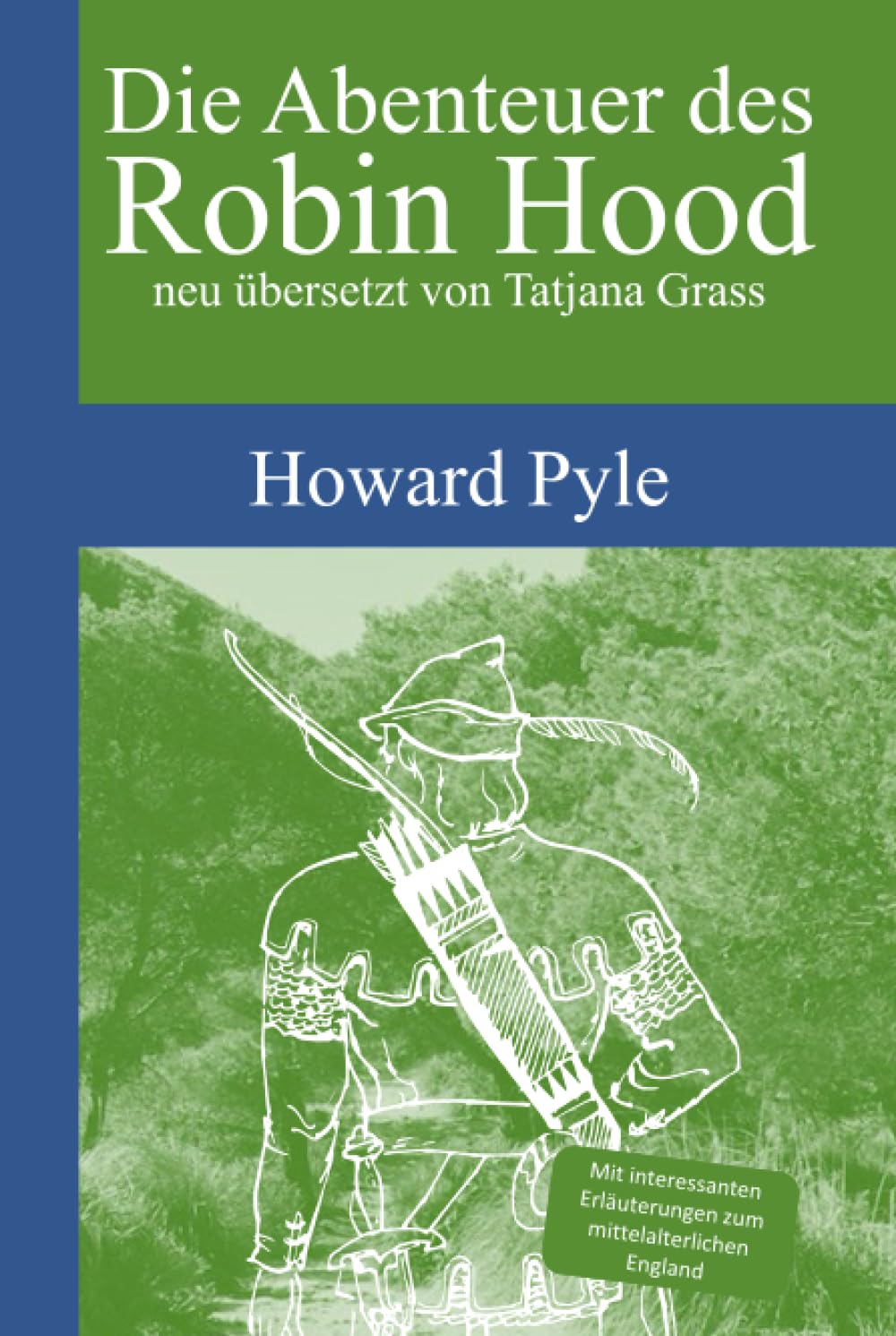 Die Abenteuer des Robin Hood: neu übersetzt und annotiert book