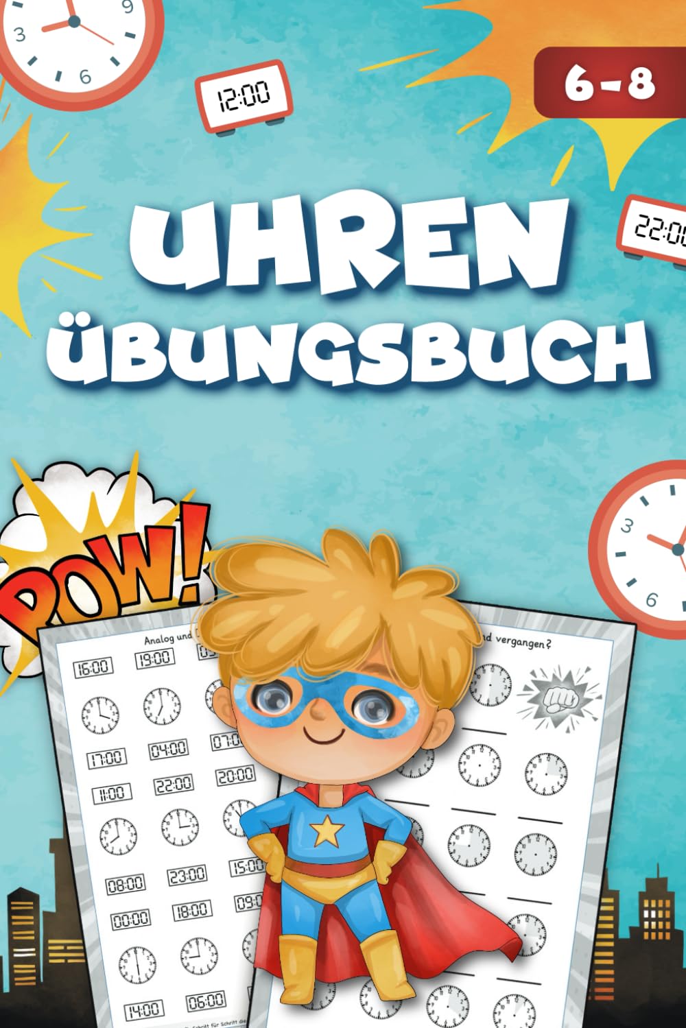 Uhren-Übungsbuch: Schritt für Schritt die Uhr lernen book