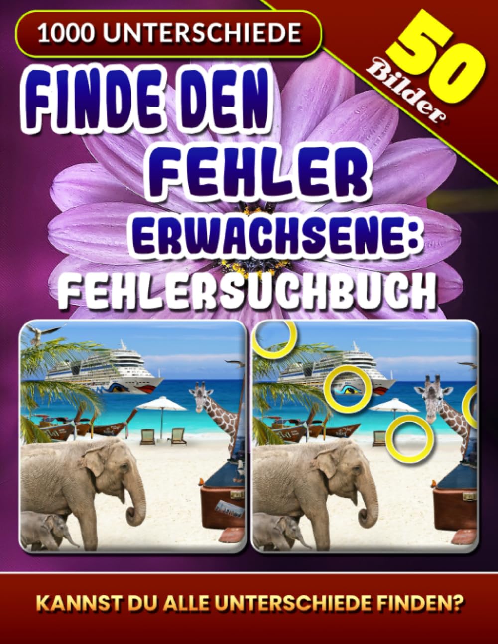 Finde den Fehler Erwachsene - Fehlersuchbuch: Bilderrätsel. Suchbilder Rätsel. Buch Finde die Unterschiede. Vergleichen und Kontrastieren Sie, Finden Sie sie! Leisure & Fun