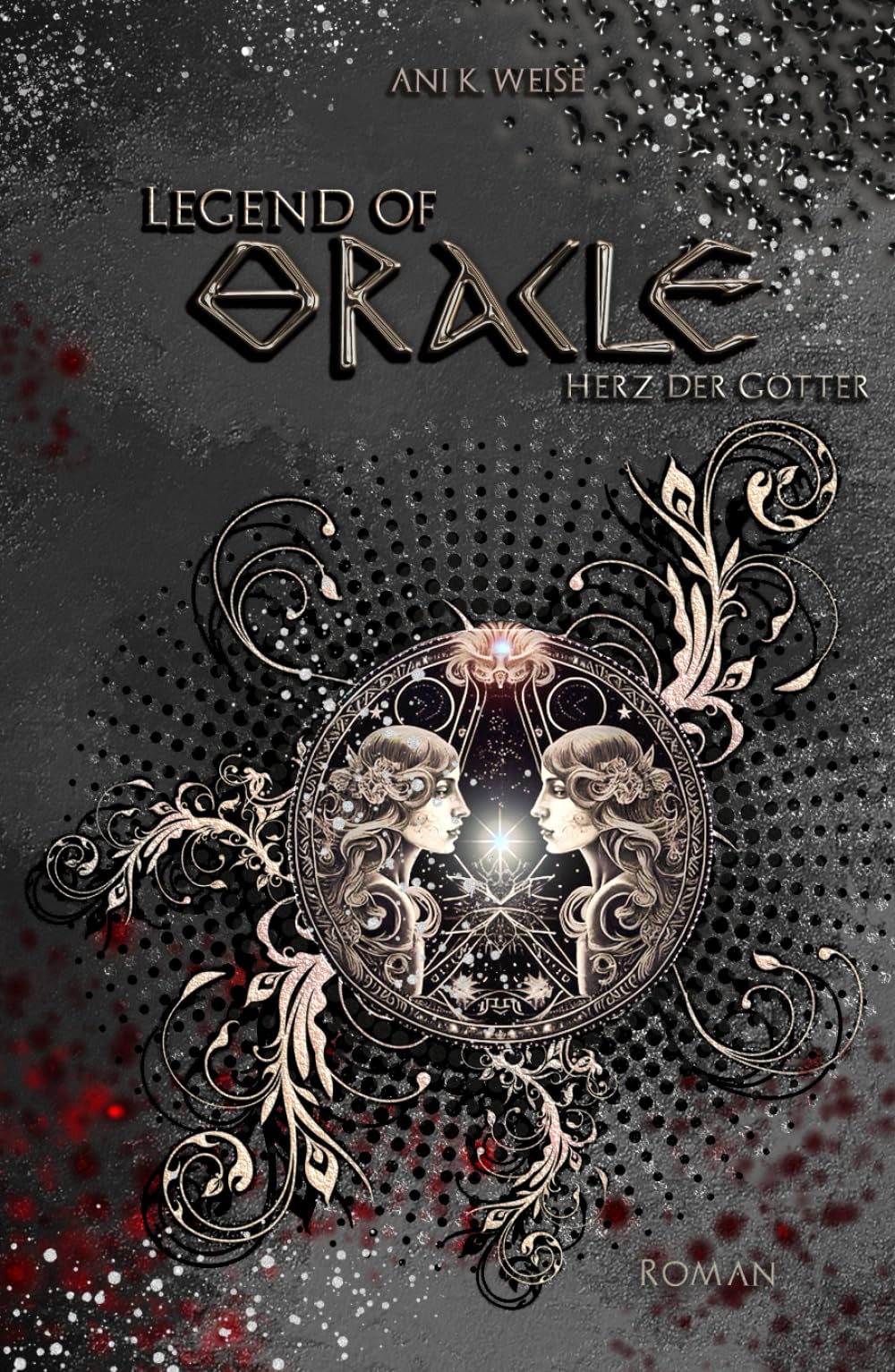 Legend of Oracle: Herz der Götter: Mitreißende Göttergeschichte, um eine schicksalhafte Liebe Fairy Tales & Legends