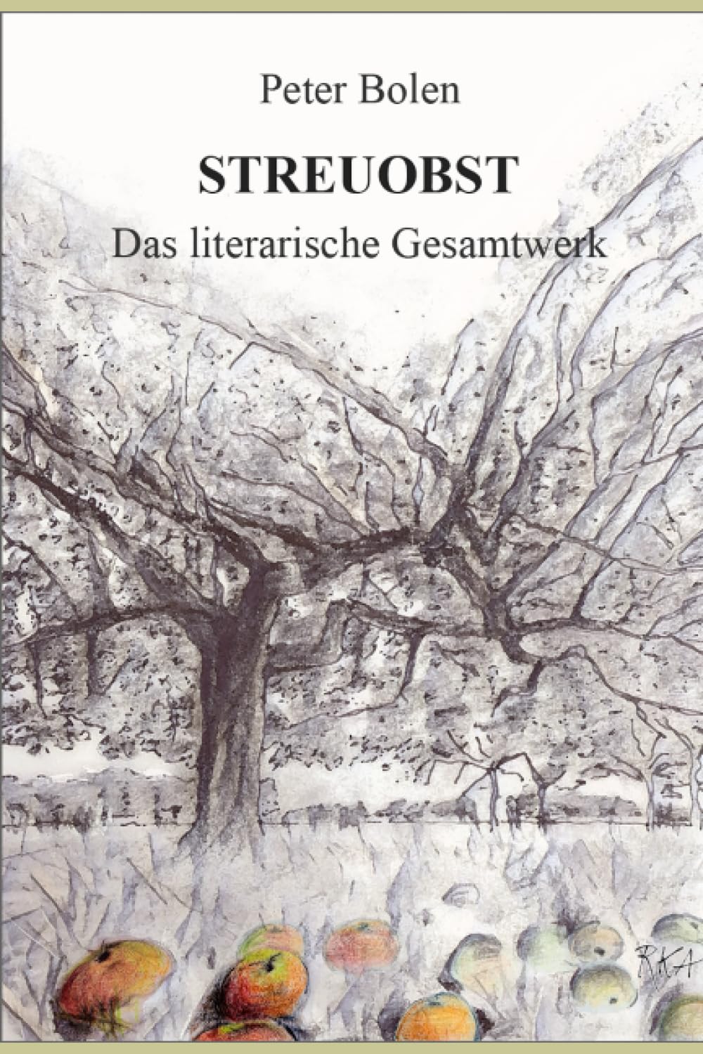 Streuobst. Das literarische Gesamtwerk Politics & Society