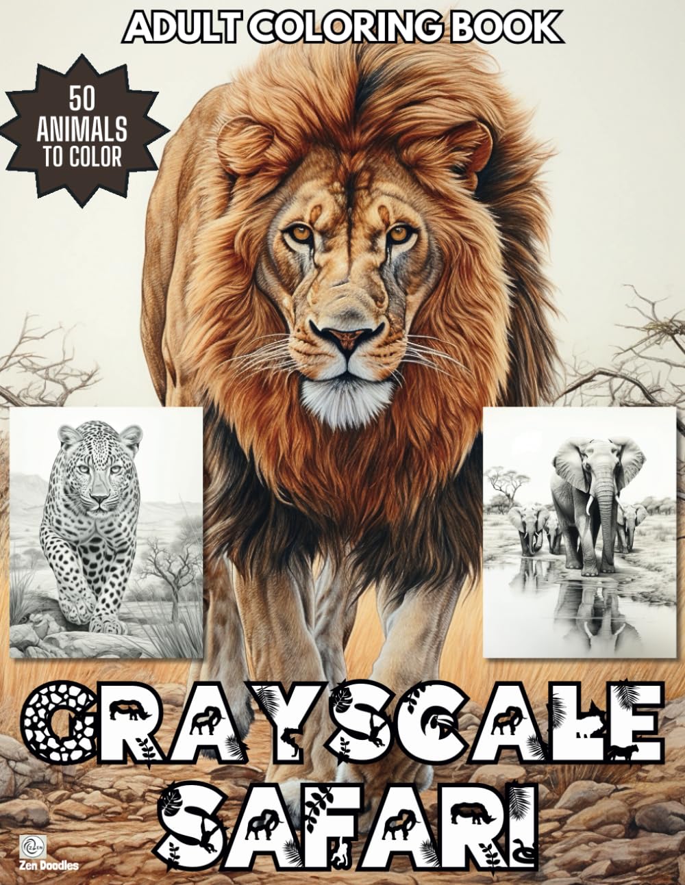 Grayscale Safari Coloring Book: A Collection of 50 Amazing African Safari Animals for Adults and Teens book
