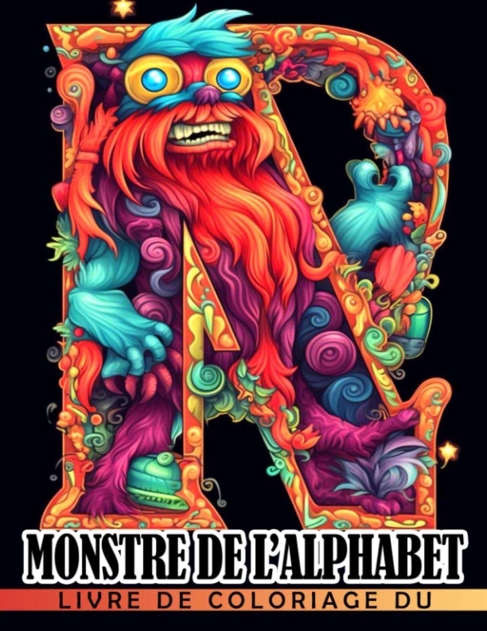 Livre de coloriage du monstre de l'alphabet: Pages de coloriage faciles avec des dessins mignon book