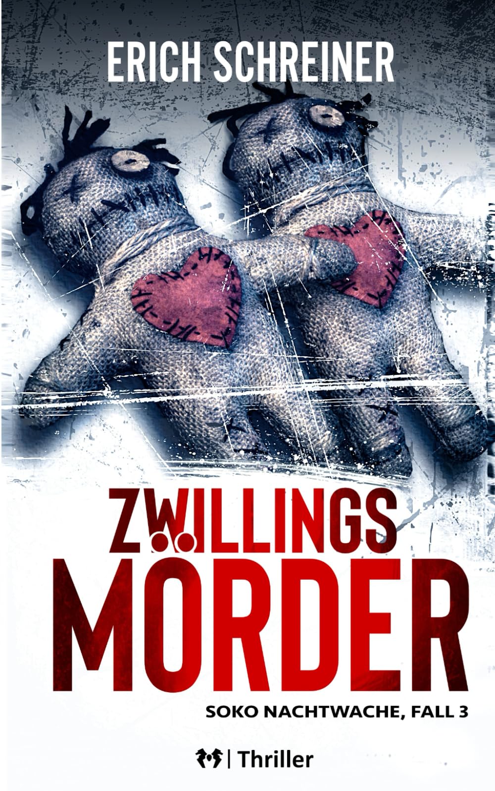 Zwillingsmörder: Thriller - Soko Nachtwache, Fall 3 Suspense & Thrillers