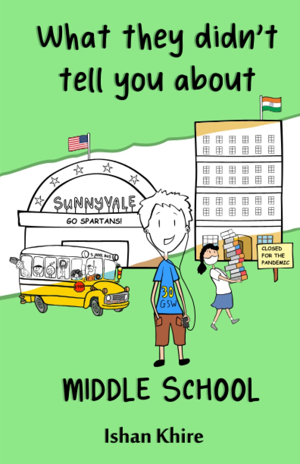 What They Didn't Tell You About Middle School book