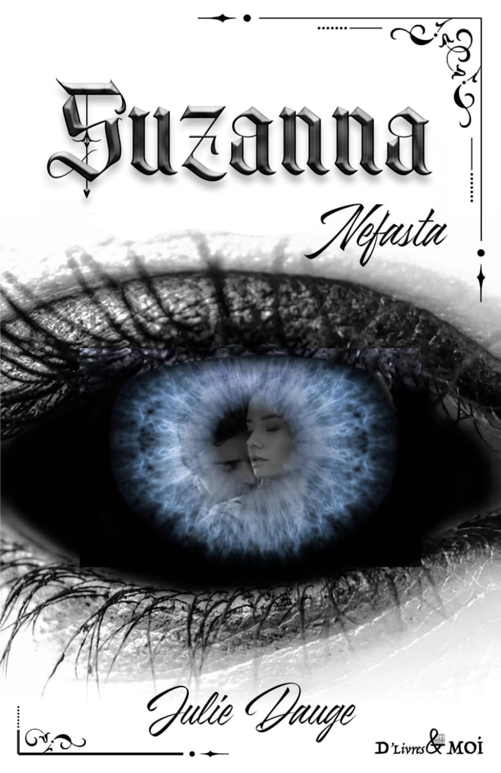 Suzanna: Nefasta : Tome 9 Romantic Thrillers