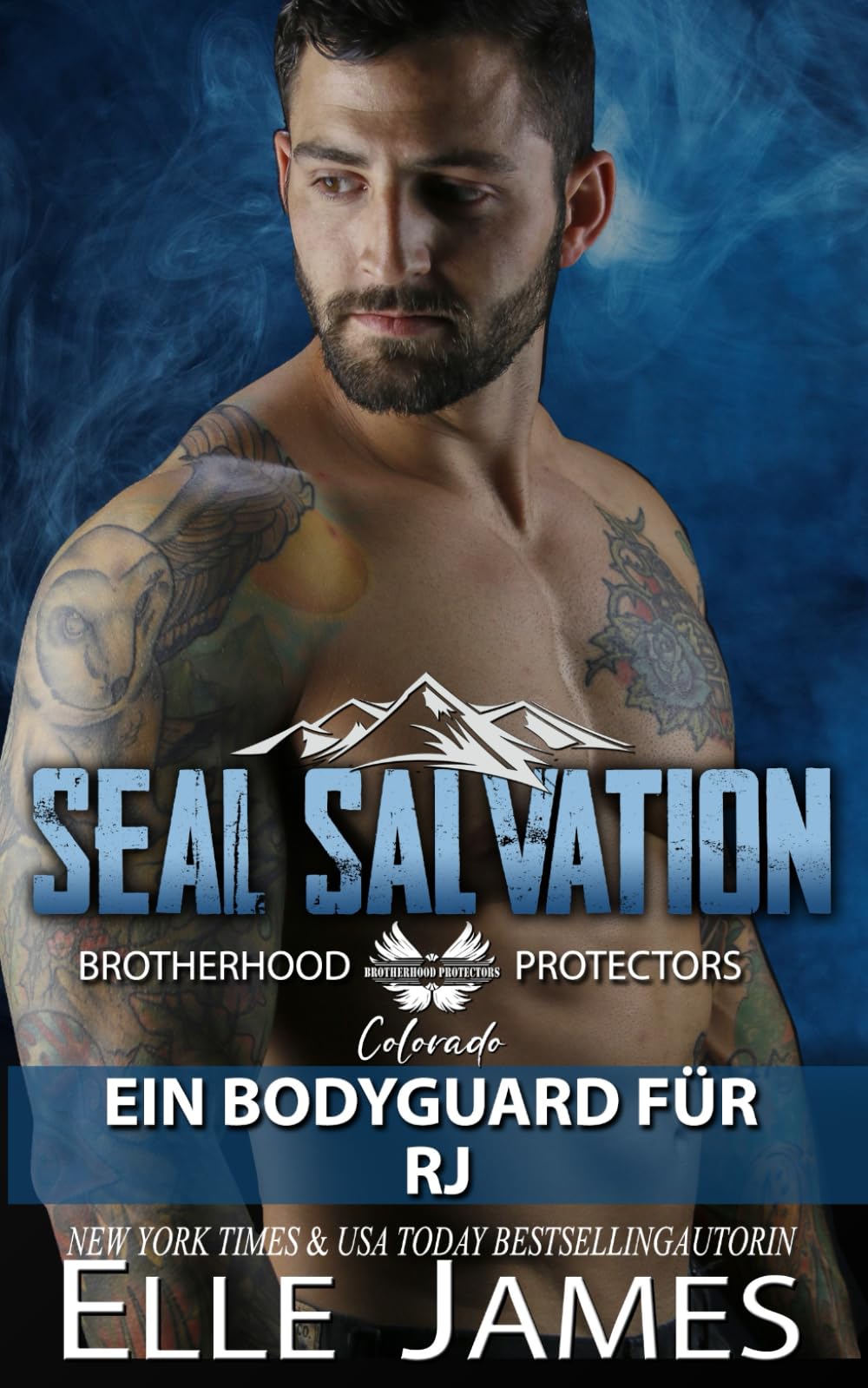 SEAL Salvation: EIN BODYGUARD FÜR RJ (Brotherhood Protectors Colorado Reihe, Band 1) Suspense & Thrillers