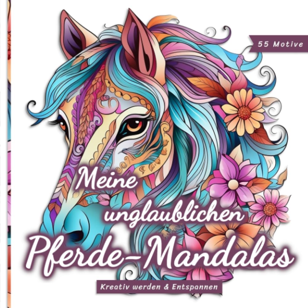 Meine unglaublichen Pferde-Mandalas: Ein Malbuch für Jugendliche und Erwachsene zum Durchatmen und Entspannen Film, Art & Culture