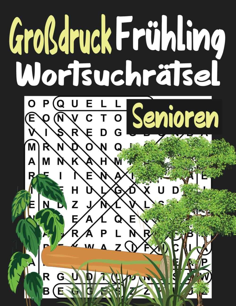 Großdruck frühling Wortsuchrätsel Senioren: 850 Wörtern mit allen Lösungen Leisure & Fun