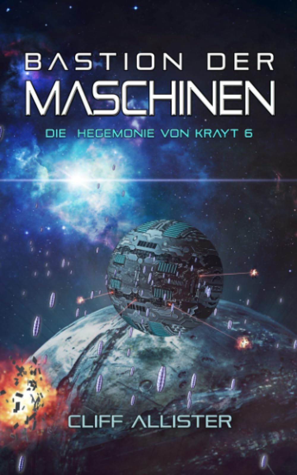 Bastion der Maschinen: Die Hegemonie von Krayt 6 Action & Adventure