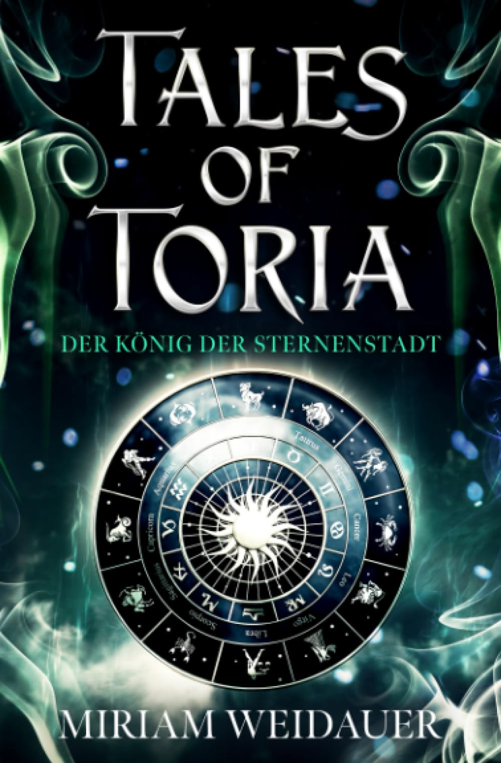 Tales of Toria 1: Der König der Sternenstadt: Auftakt zu fesselnder Portal Fantasy-Serie LGBTQ+