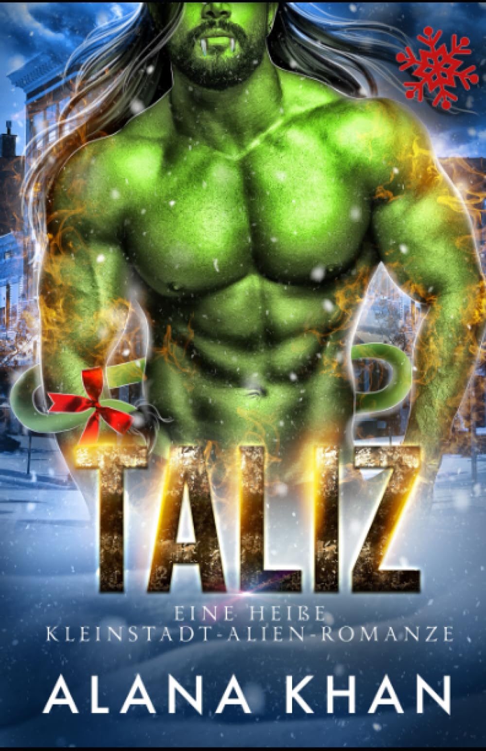 Taliz: Eine Sci-Fi Weihnachtsgeschichte, Gestrandet mit dem Alien (Arixxia Fields: Eine heiße Kleinstadt-Alien-Romanze, Band 2 (Arrixia Fields Deutsche Serie, Band 2) Romantic Fantasy