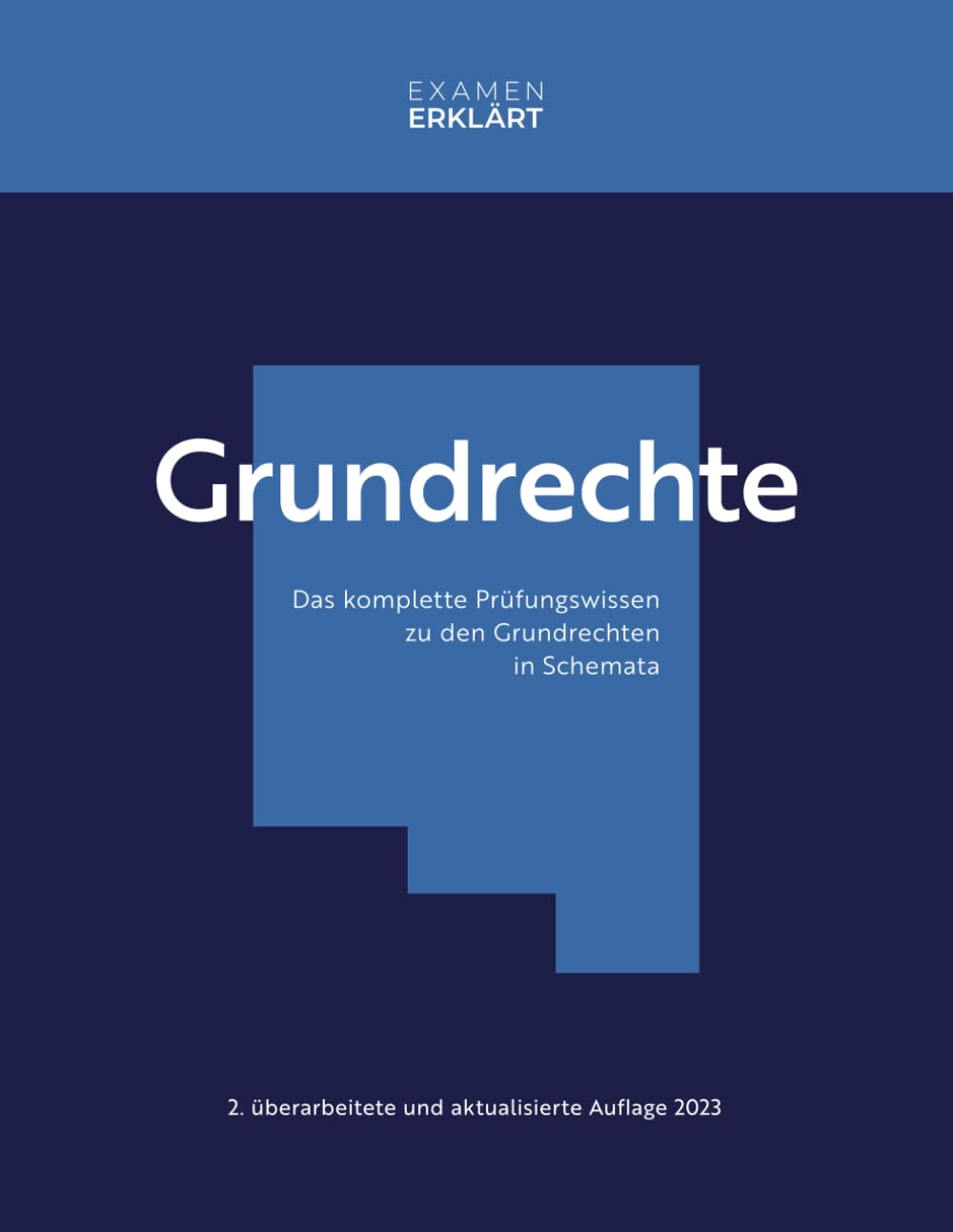Grundrechte: Das komplette Prüfungswissen zu den Grundrechten in Schemata Law