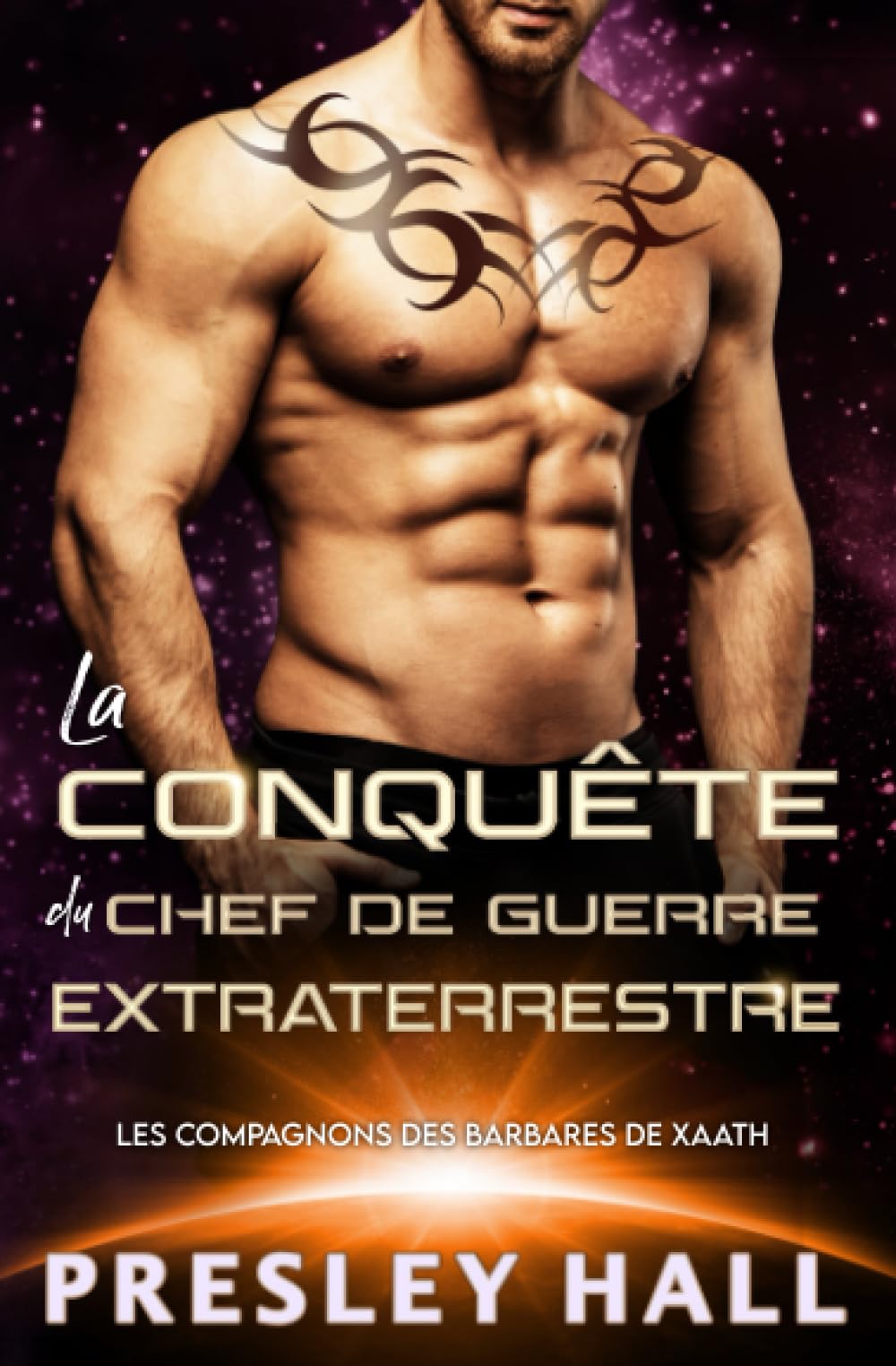 La conquête du chef de guerre extraterrestre (Les compagnons des barbares de Xaath, Band 1) Action & Adventure