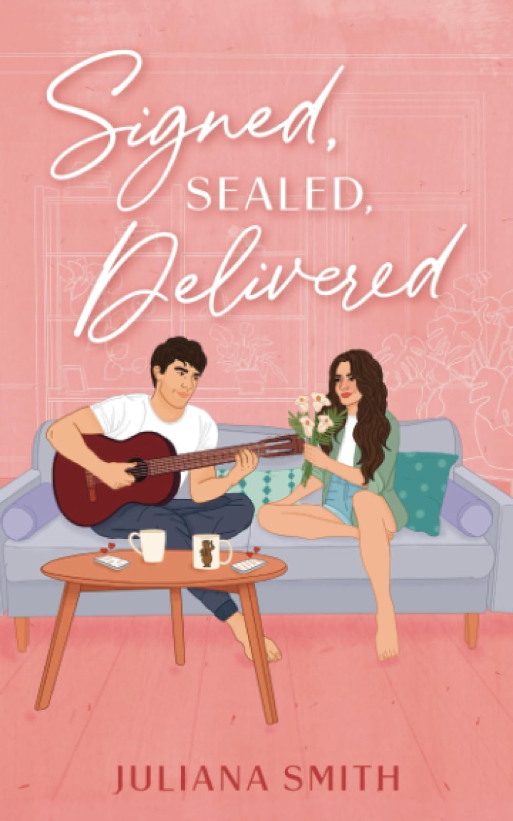 Signed, Sealed, Delivered: A brother's best friend / anonymous penpal romance (Wells Family, Band 2) Contemporary Romance