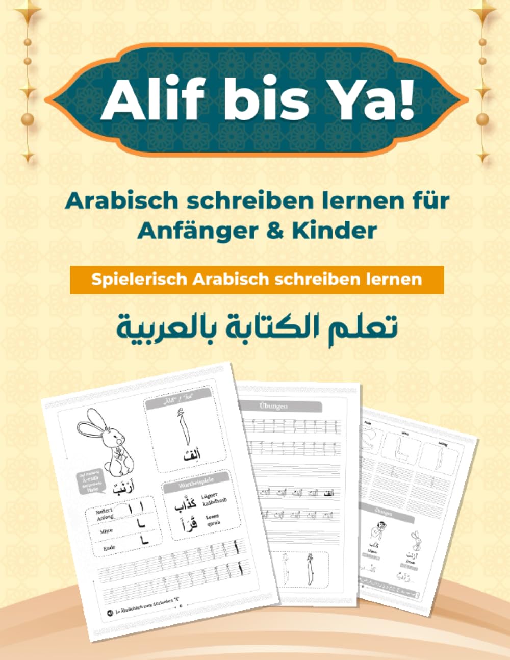 Alif bis Ya! Arabisch schreiben lernen für Anfänger & Kinder - Spielerisch arabische Buchstaben schreiben | كتب عربية - تعلم الكتابة بالعربية Arabisch lernen Computer Science