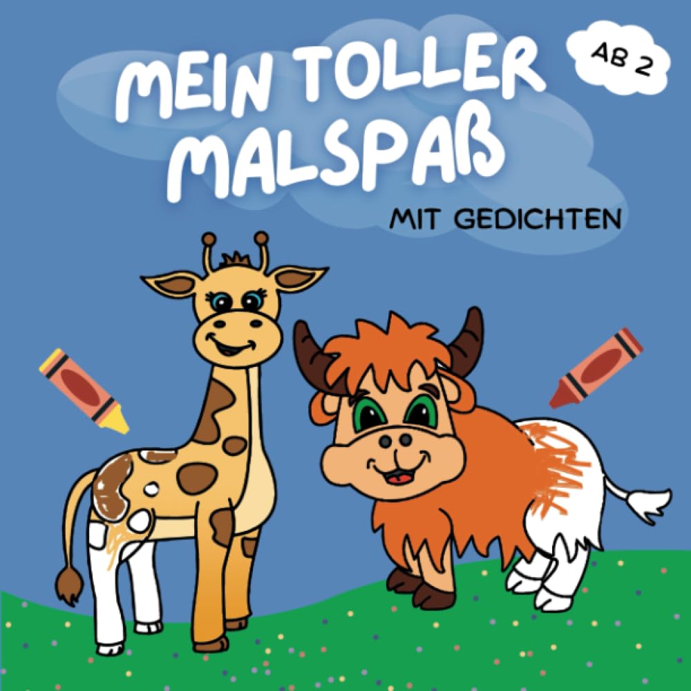 Mal- und Gedichtspaß ab 2 Jahren: Mein Toller Malspaß mit 27 tollen Gedichten, 27 tollen Tieren zum Ausmalen, Kritzeln, Förderung der Kreativität für Mädchen und Jungen Film, Art & Culture