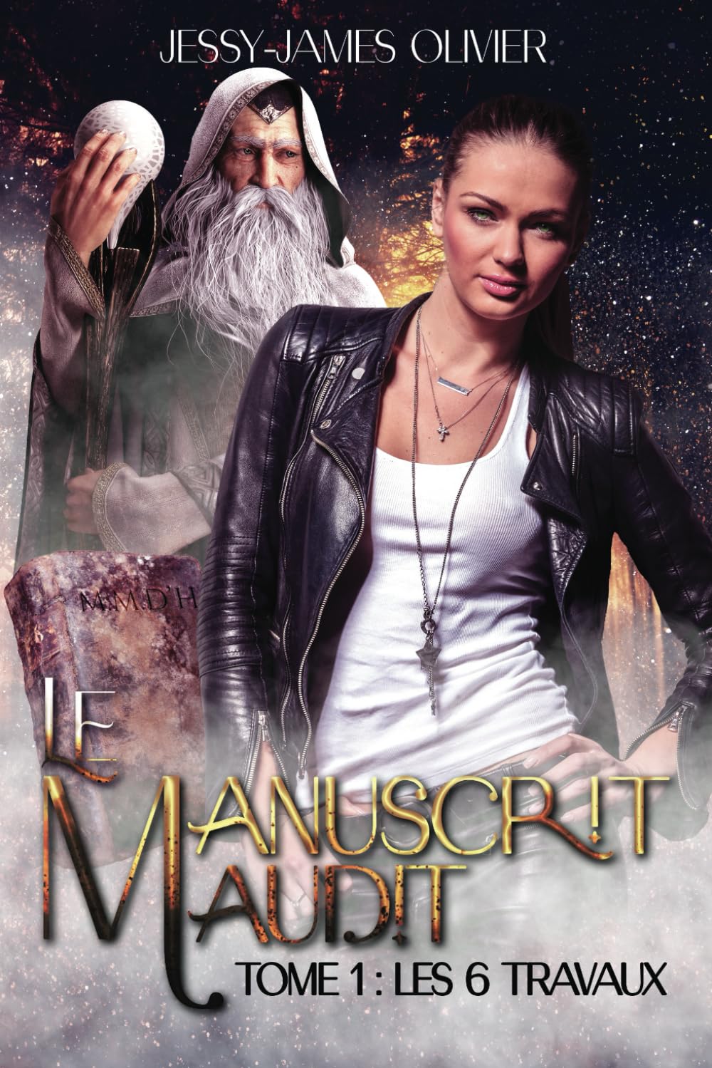 Le Manuscrit Maudit: Tome I Les 6 Travaux book