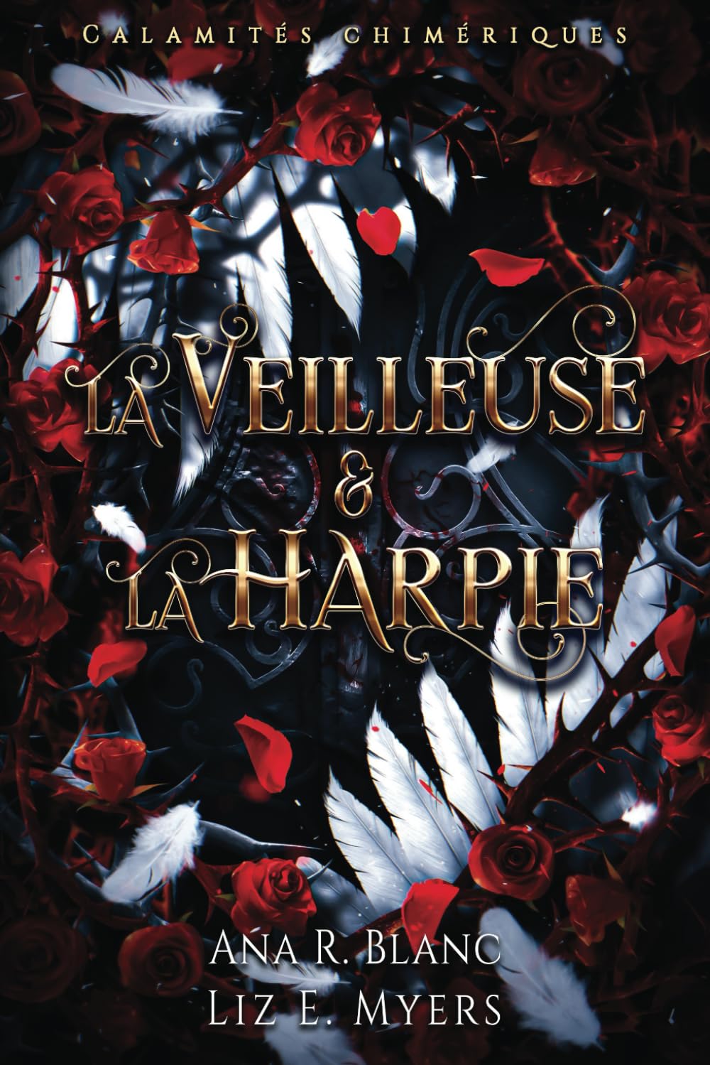 Calamités chimériques: La Veilleuse & la Harpie book