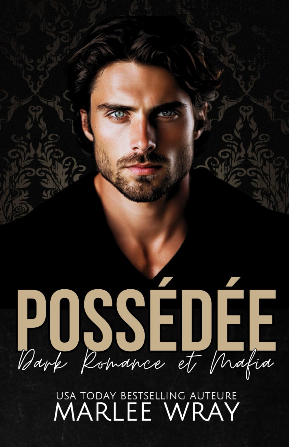 Possédée: Dark Romance et Mafia (Empires criminels, Band 3) Romantic Thrillers