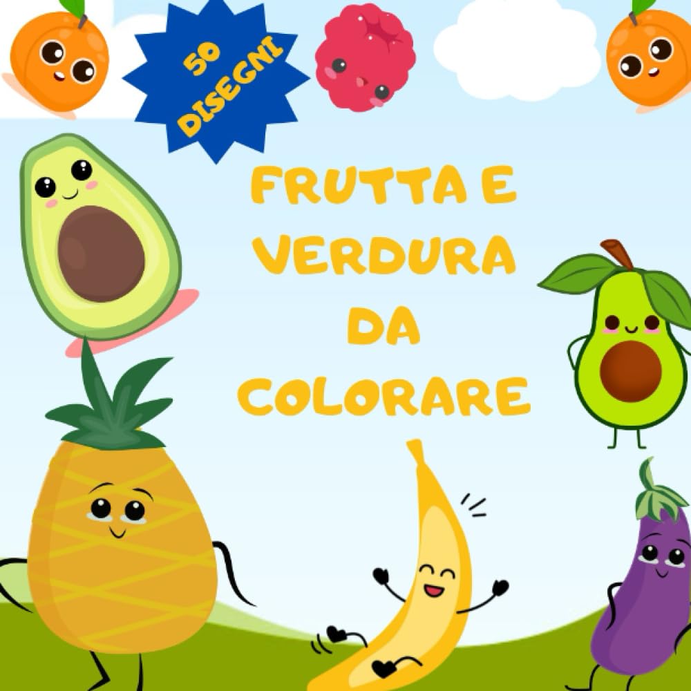 Frutta e Verdura Da Colorare: "Crea un Arcobaleno di Gusti e Colori con il Tuo Pennello!" Non-fiction