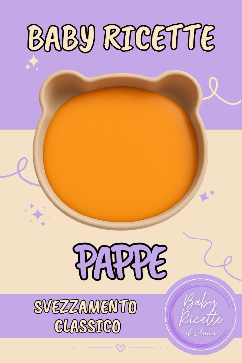 Baby Ricette Pappe Cooking & Enjoying