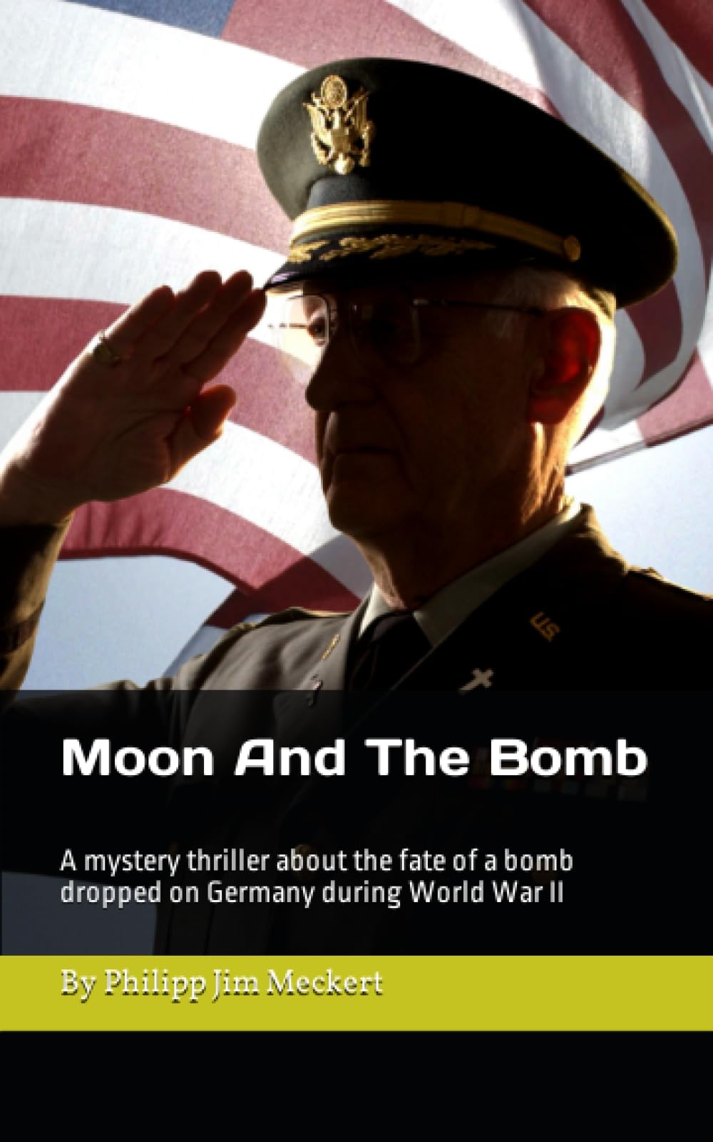 Moon And The Bomb: A mystery thriller about the fate of a bomb dropped on Germany during World War II (Die Mond-Trilogy: Mond und die Bombe, Mond und das Aqua Christi, Mond und die Villa Winter) Crime & Thrillers