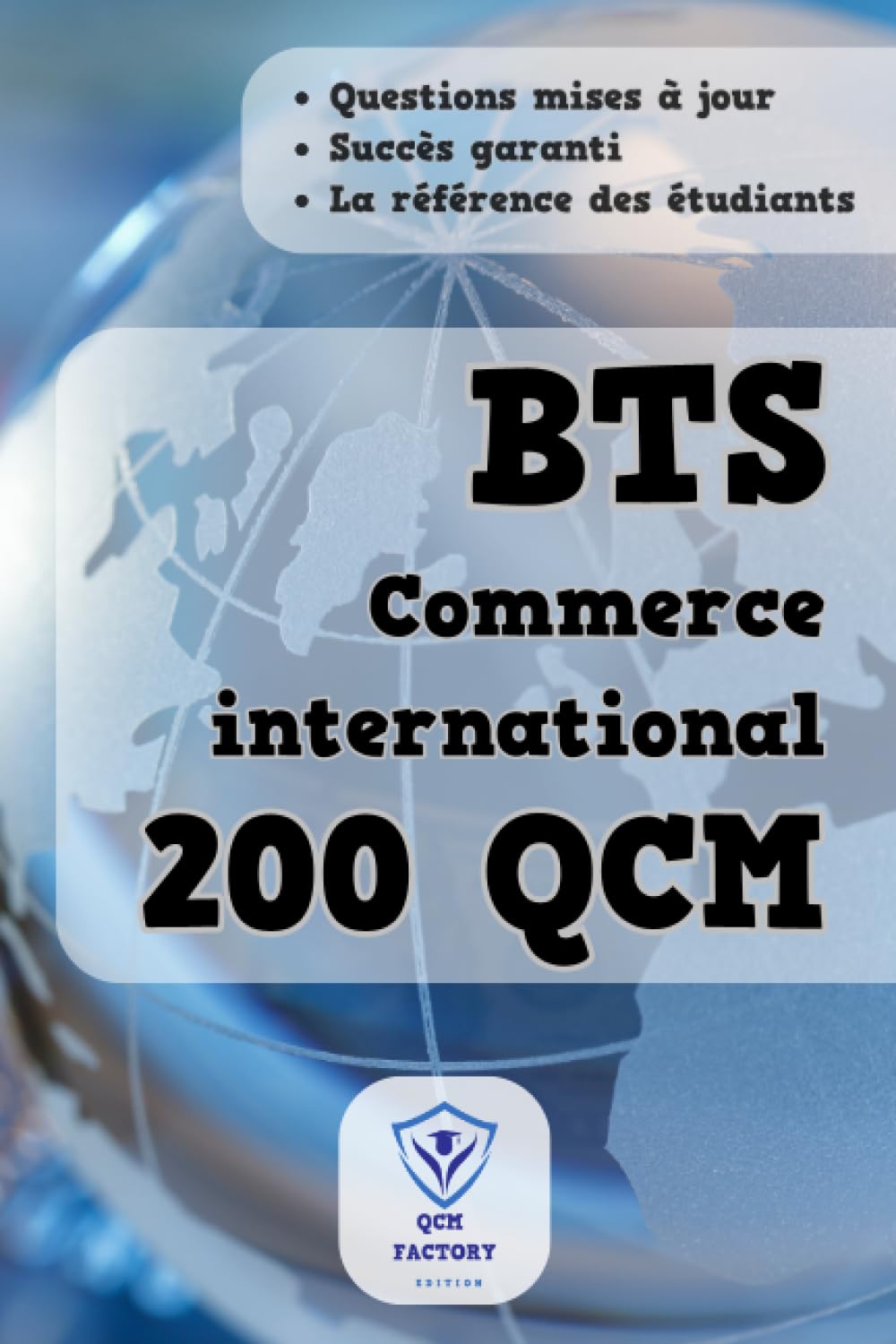 BTS Commerce International: 200 QCM d'entraînement pour vos examens du BTS CI book