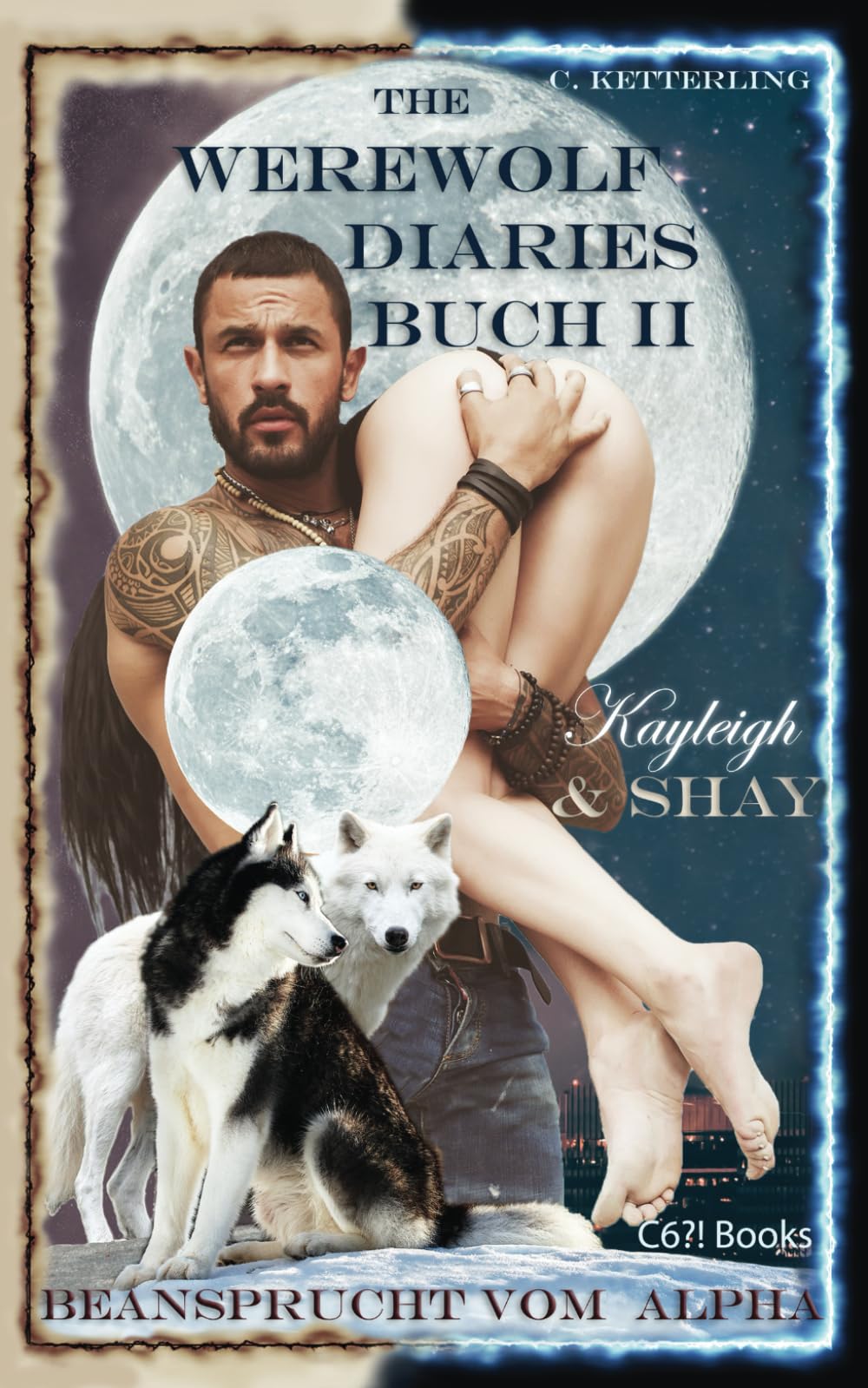 The Werewolf Diaries: Buch 2: Kayleigh & Shay – Beansprucht vom Alpha: The Werewolf Diaries: Die Sammelbände von „Kayleigh & Shay“ – Werwolf und ... & Shay“ – Werwolf Liebesroman, Band 2) Contemporary literature Books