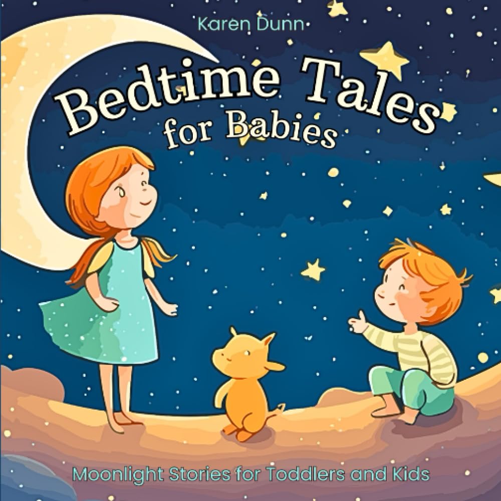 Bedtime Tales for Babies: Moonlight Stories for Toddlers and Kids (Short Stories For Toddlers, Perfect for Bedtime) Manga