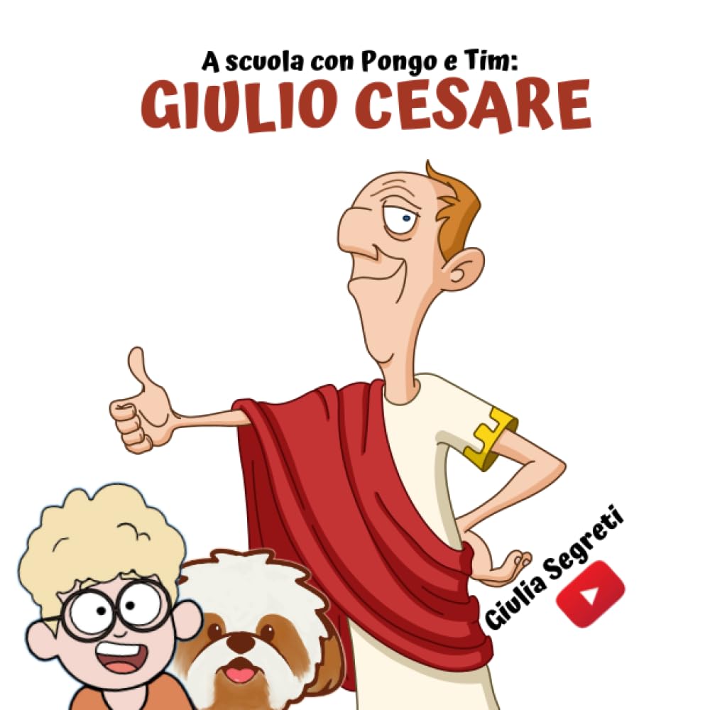 A scuola con PONGO E TIM: GIULIO CESARE | Collana libri per bambini 5 -12 anni: Ediz. in bianco e nero Non-fiction