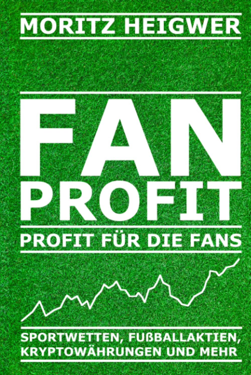 FANPROFIT: Profit für die Fans Business, Finance & Career