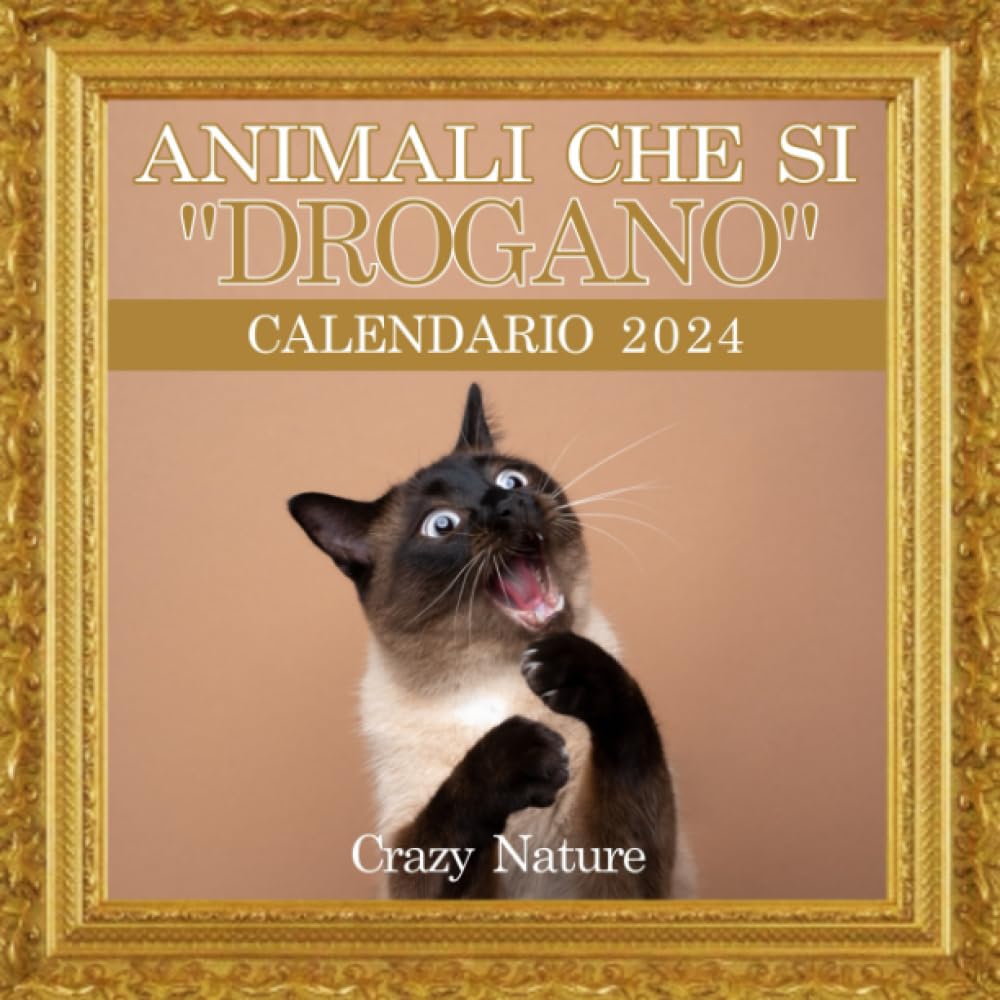 Animali che si "drogano", Calendario 2024: Rivelazioni Sconvolgenti nel Mondo Animale - Solo per i Più Arditi! Natural Sciences