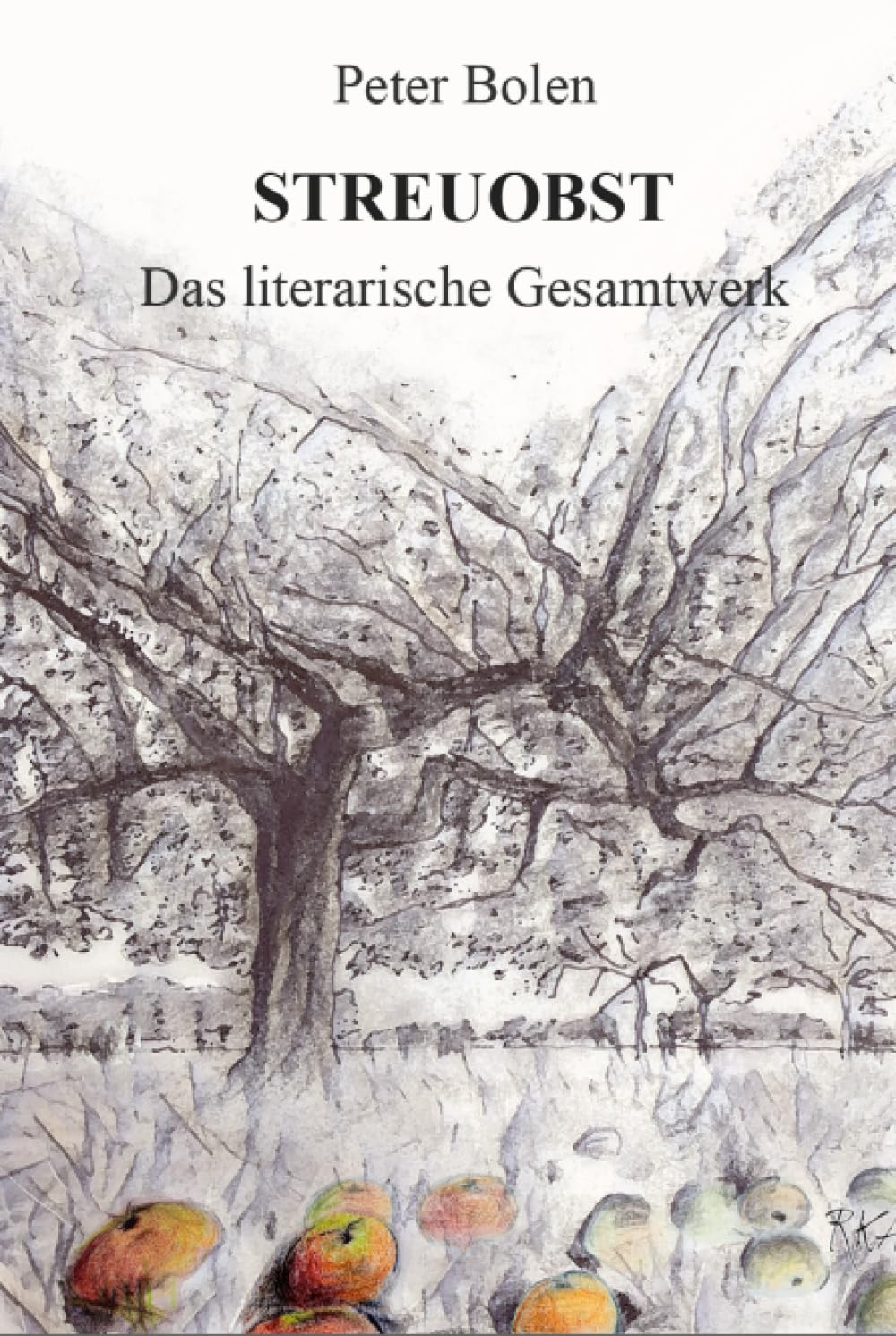 Streuobst. Das literarische Gesamtwerk Politics & Society