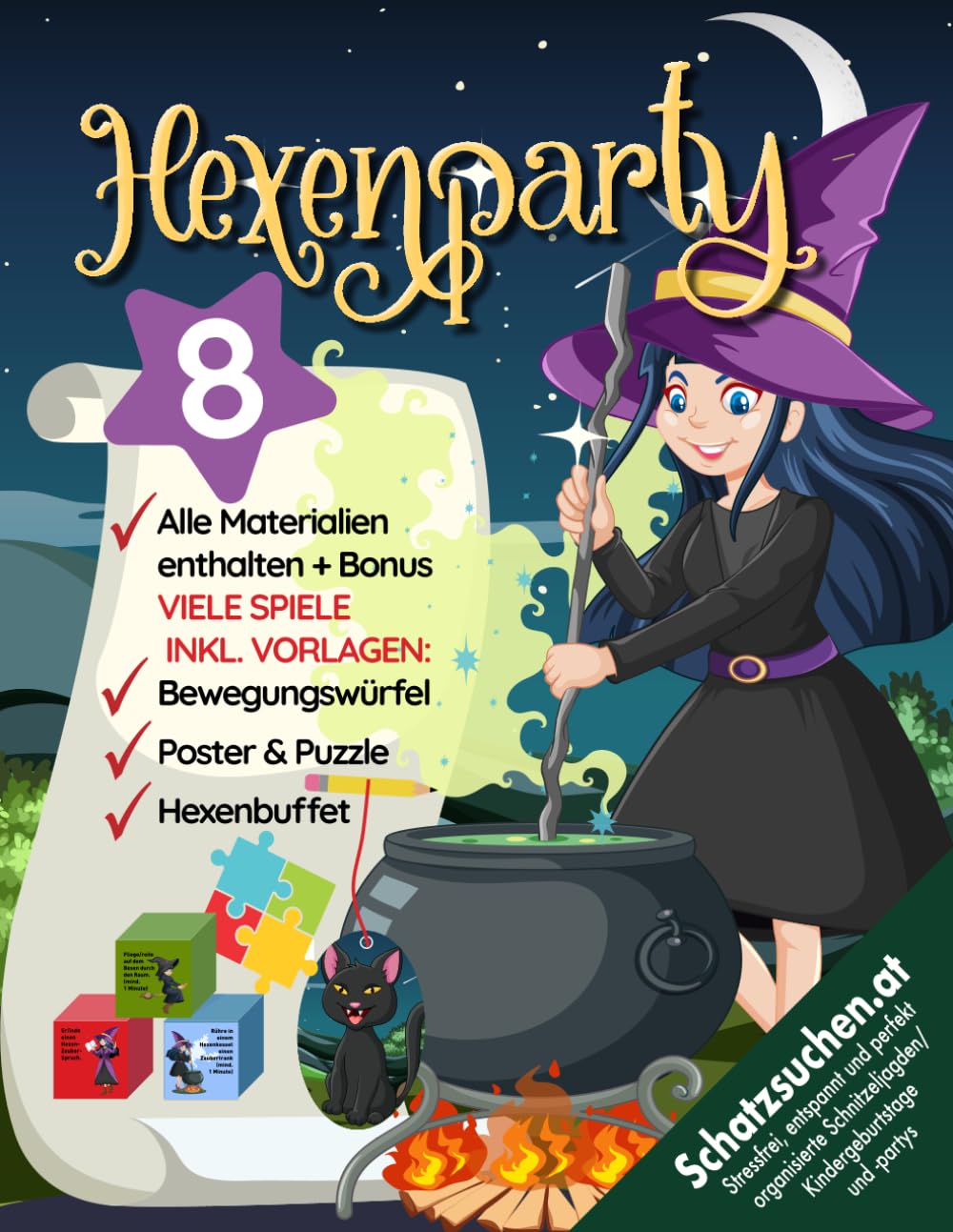Hexen-Zauber Schatzsuche Kindergeburtstag (Halloween) ab 8 Jahren: Abenteuer, Schätze und eine vergessliche Hexe - ein magischer Hexengeburtstag/Hexenparty voller Überraschungen! (Bravo Schatzsuche) Non-fiction