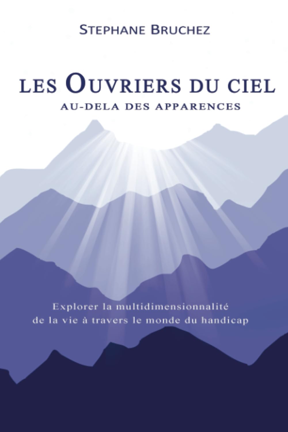 Les ouvriers du ciel: Au-delà des apparences book