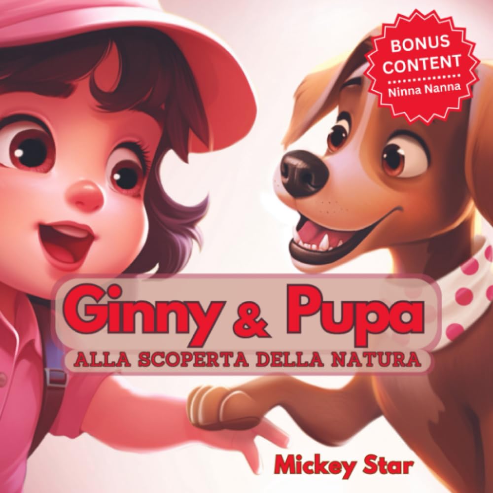 Ginny & Pupa: Alla Scoperta Della Natura Novels & Short Stories