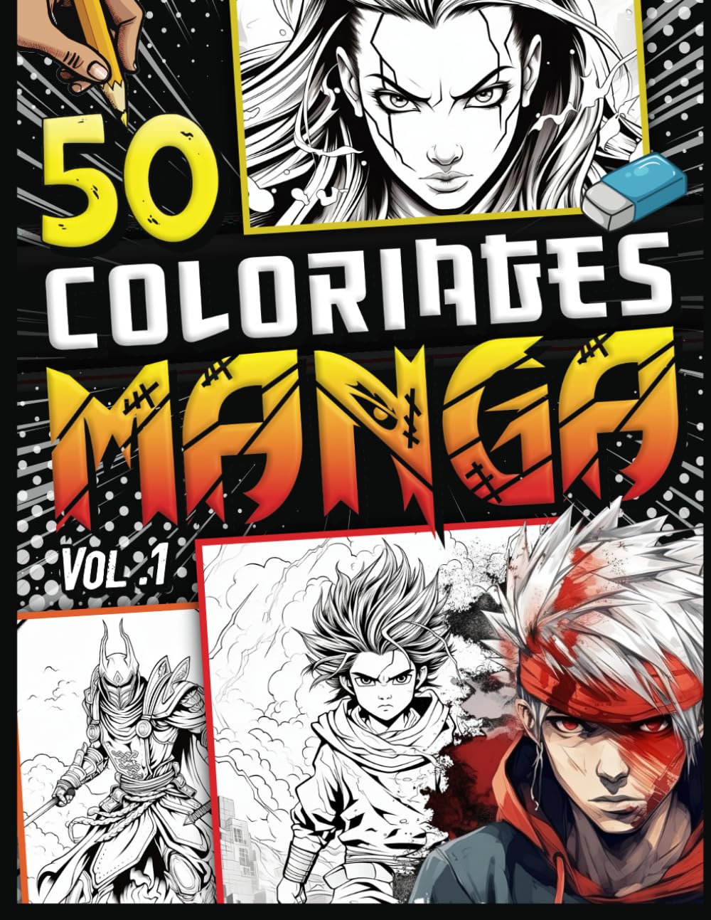 Coloriage Manga: 50 dessins uniques à colorier - Livre de coloriages mangas Japonais Anime Shonen Ninja Samouraï Combat Chaman Personnages Stylés - Pour enfant et ados fille et garçon. book