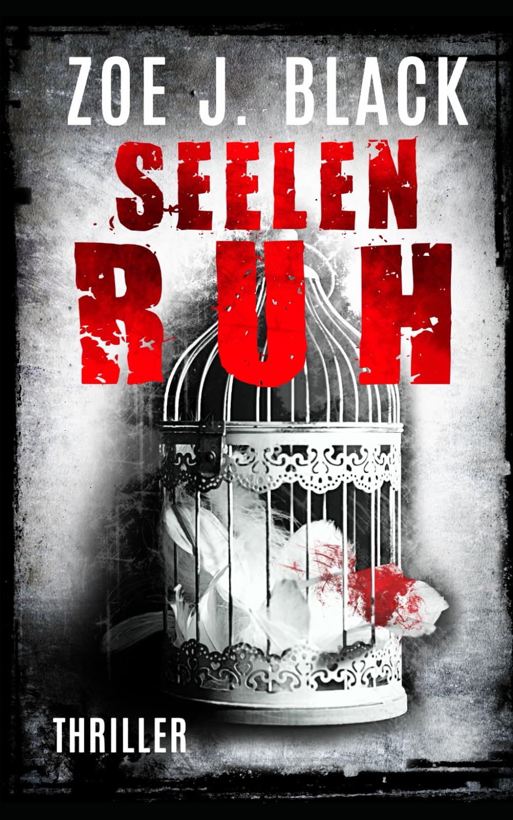 Seelenruh: Thriller (Künzel & Lobenstein-Thriller) Suspense & Thrillers