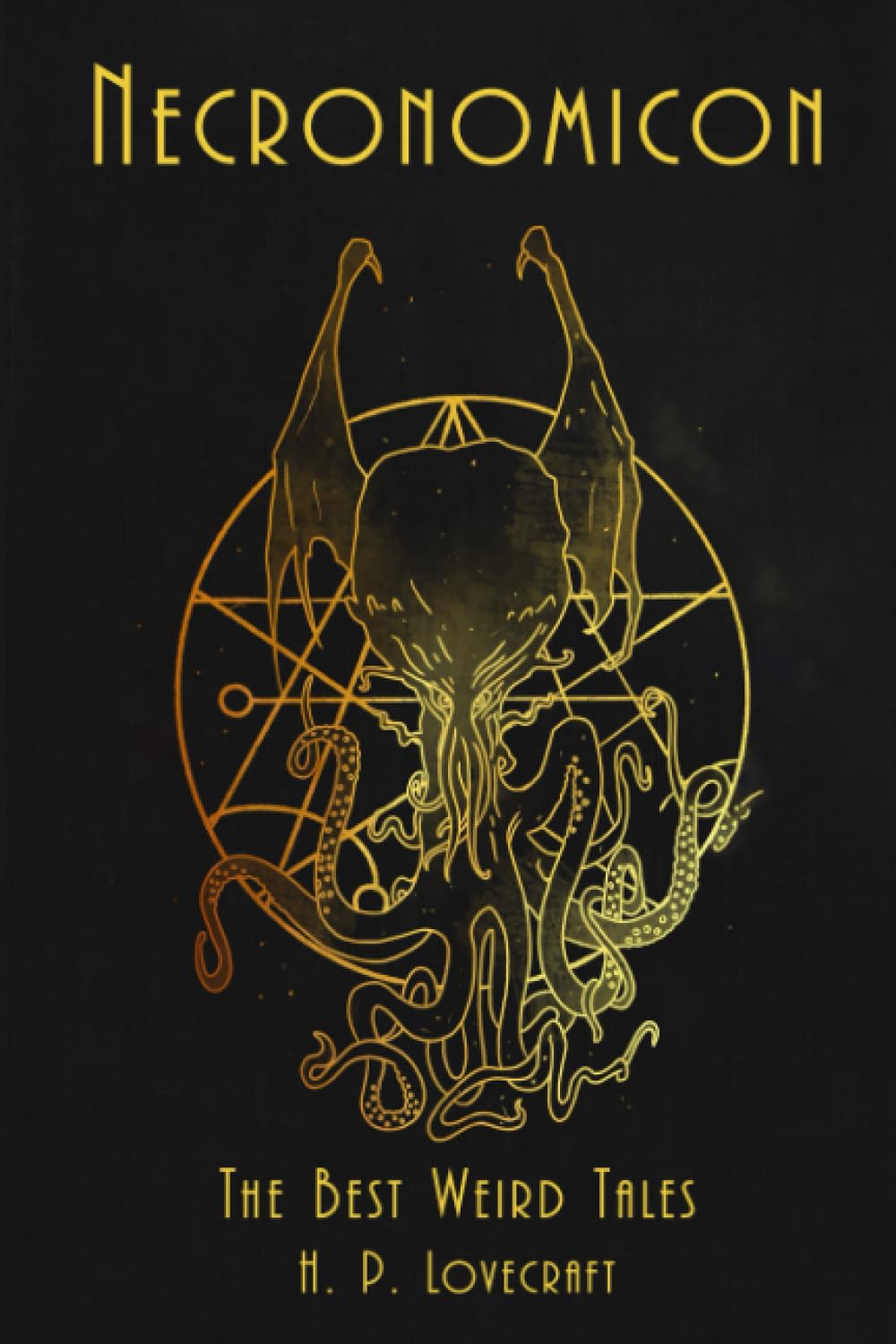 Necronomicon: : The Best Weird Tales of H. P. Lovecraft Contemporary literature
