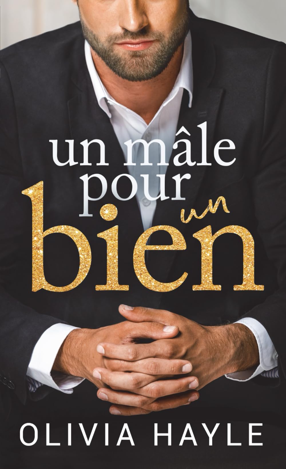 Un mâle pour un bien (Les Milliardaires de New York, Band 3) Contemporary Romance