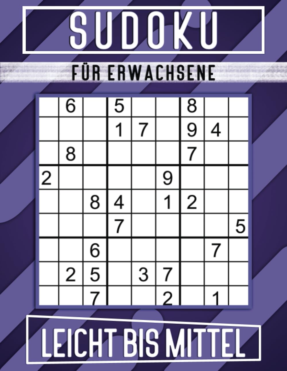 Sudoku für Erwachsene Leicht Bis Mittel: 600 Großdruck Rätsel mit Lösungen, Geschenkidee für Erwachsene, Oma, Opa. book