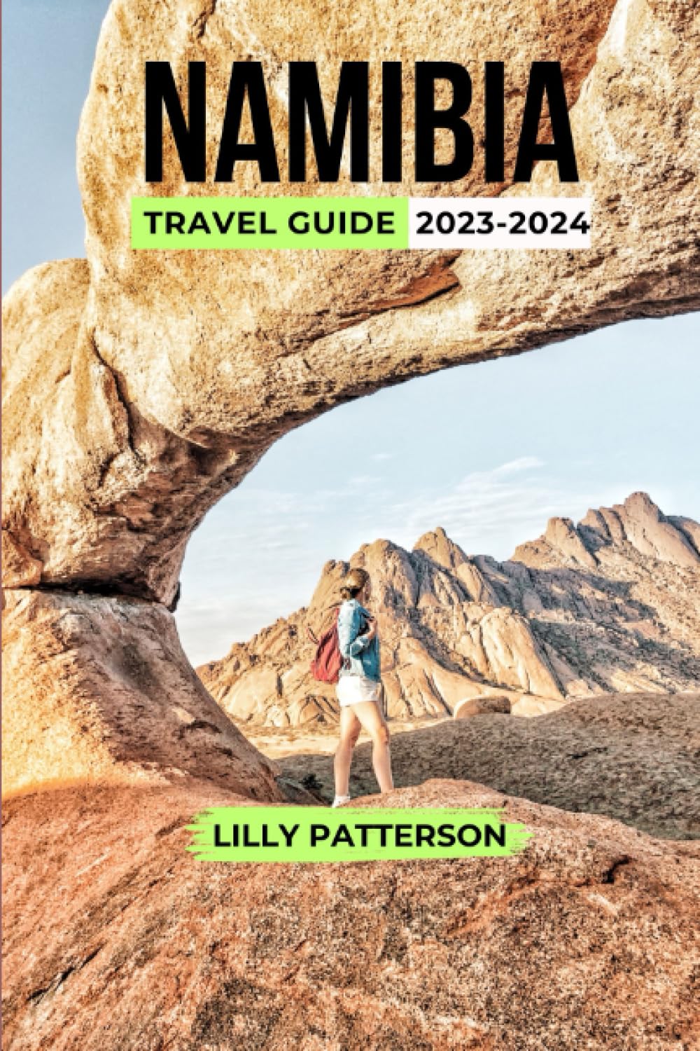 NAMIBIA TRAVEL GUIDE 2023-2024 (Wanderlust, Band 10) Leisure, Home & Garden