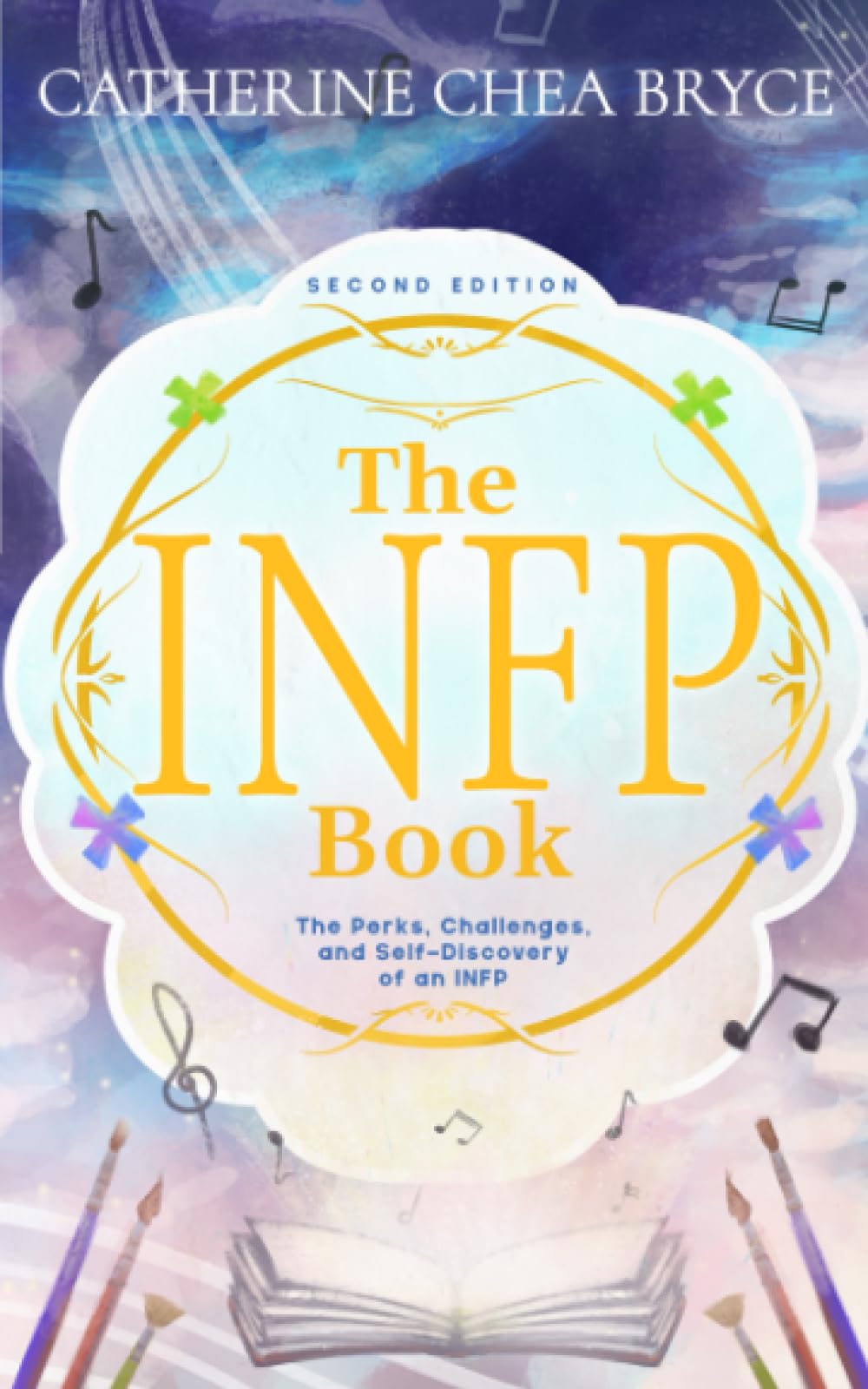The INFP Book: The Perks, Challenges, and Self-Discovery of an INFP (Second Edition) book