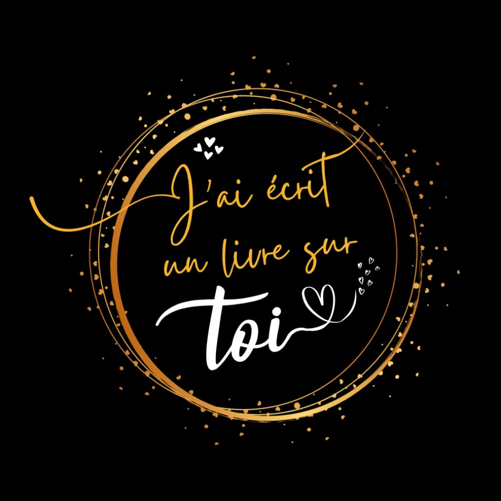 J'ai écrit un livre sur toi: complétez des phrases sur des doubles pages en couleur et soyez sûr de faire plaisir en offrant un cadeau unique et personnalisé ! book